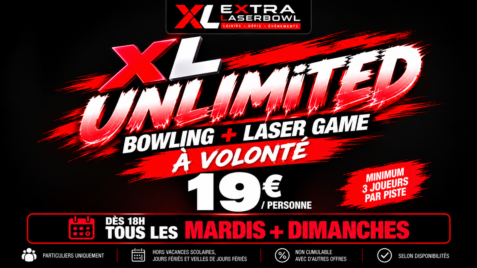 XL UNLIMITED – Bowling & Laser Game à volonté à 19 €